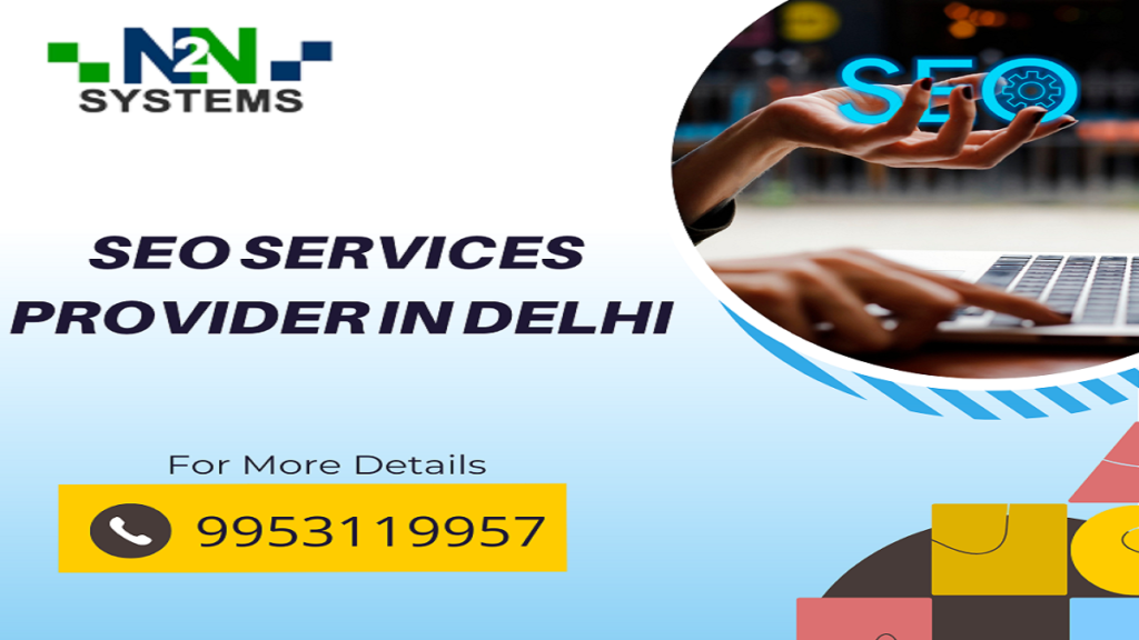 SEO Services Provider In Delhi Web Designing