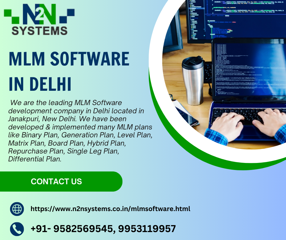 The Importance of MLM Software in Delhi