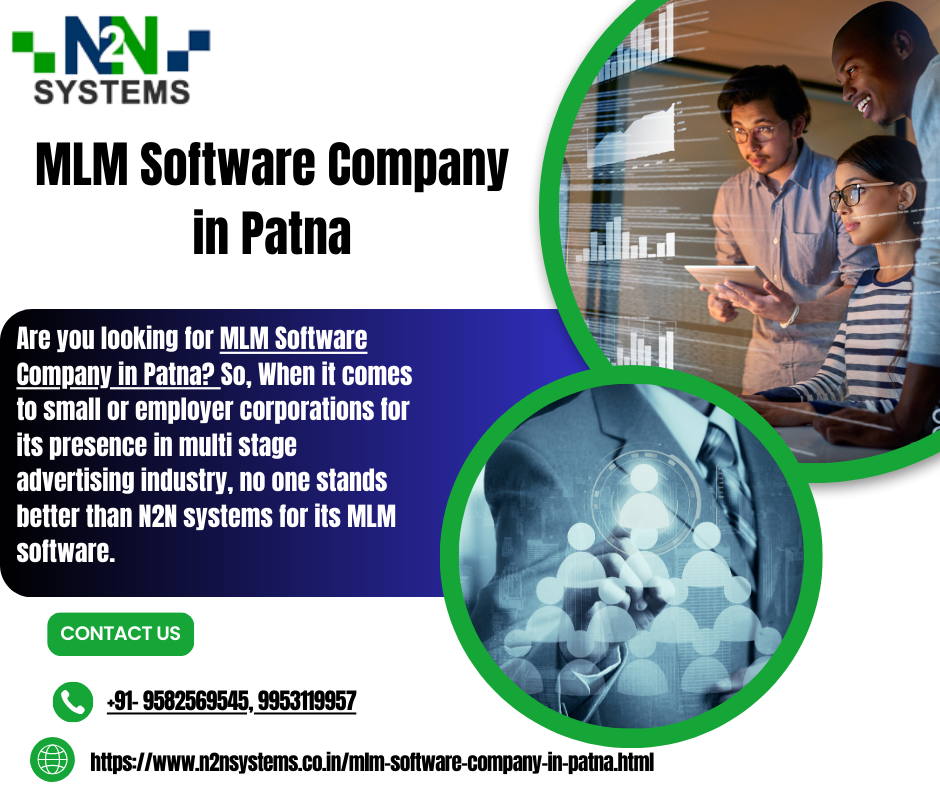 Leading MLM Software Company in Patna: Transforming the Network Marketing Landscape
