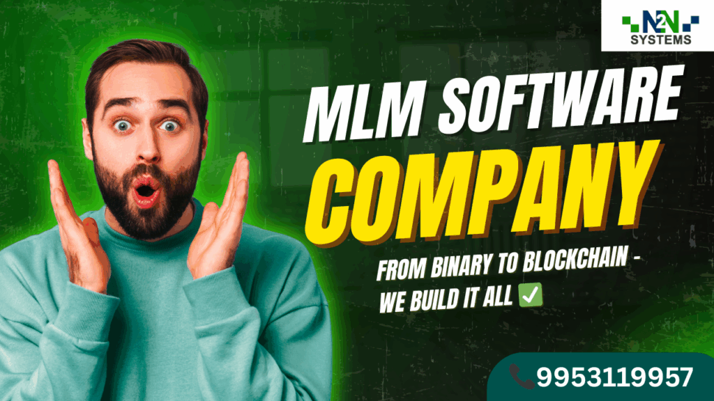 N2N Systems – MLM Software Company in Delhi