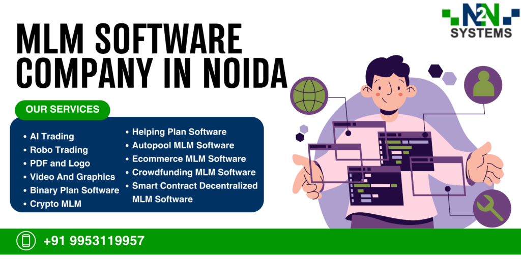MLM Software Company in Noida – Leading MLM Software Development Company in Noida